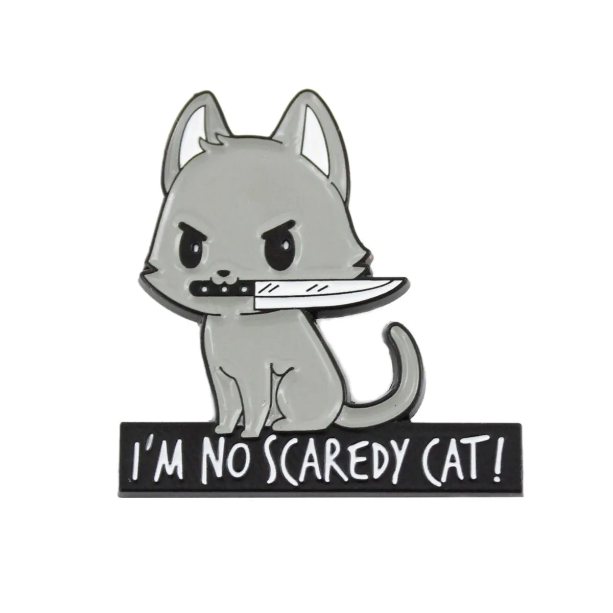 Cat Knife Pin - I'm No Scaredy Cat Enamel Pin