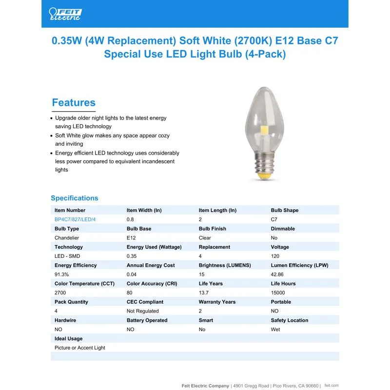 Feit C7 E12 (Candelabra) LED Bulb Soft White 4 Watt Equivalence 4 pk